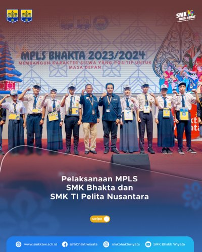 Selamat Datang Siswa Baru dan Selamat Mengikuti Kegiatan MPLS di SMK